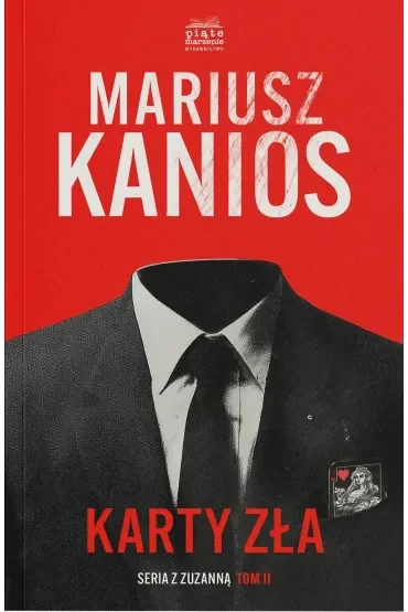 Karty zła. Seriaz z Zuzanną. Tom 2