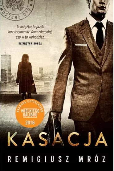 Kasacja. Seria z Joanną Chyłką. Tom 1 (pocket)