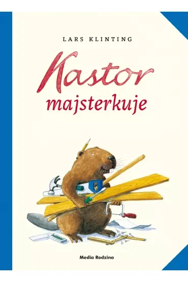 Kastor majsterkuje