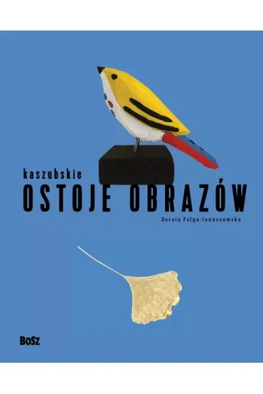 Kaszubskie ostoje obrazów