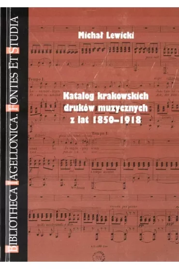 Katalog krakowskich druków muzy. z lat 1850-1918