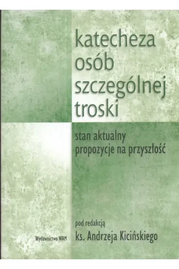 Katecheza osób szczególnej troski