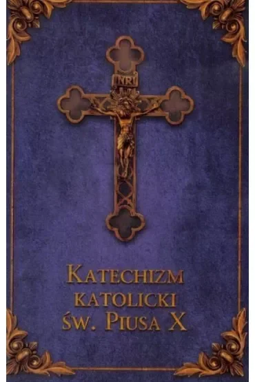 Katechizm katolicki Św. Piusa X (granat)