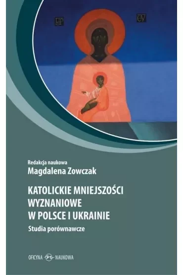 Katolickie mniejszości wyznaniowe w Polsce i..
