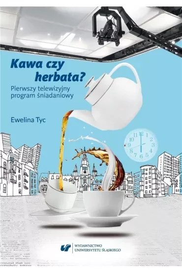Kawa czy herbata? Pierwszy telewizyjny program śniadaniowy