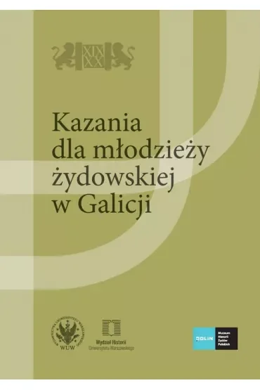 Kazania dla młodzieży żydowskiej w Galicji
