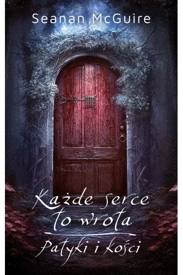 Każde serce to wrota, Patyki i kości
