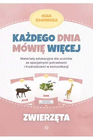 Każdego dnia mówię więcej. Zwierzęta