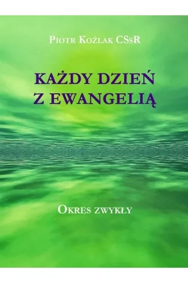 Każdy Dzień z Ewangelią - Okres zwykły