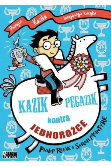 Kazik Pegazik kontra jednorożce