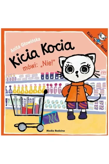 Kicia Kocia mówi: NIE!