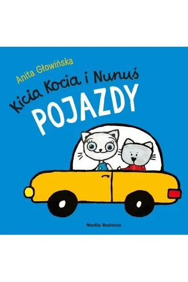 Kicia Kocia i Nunuś. Pojazdy