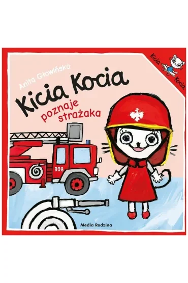 Kicia Kocia poznaje strażaka