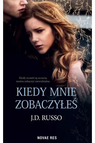Kiedy mnie zobaczyłeś
