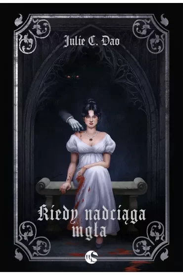 Kiedy nadciąga mgła