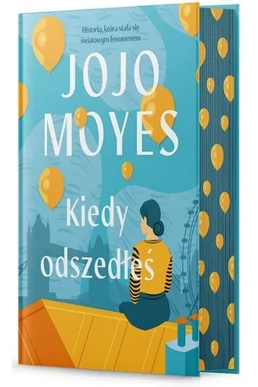 Kiedy odszedłeś. Lou Clark. Tom 2 (barwione brzegi)