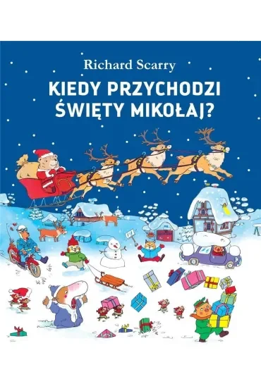 Kiedy przychodzi Święty Mikołaj?