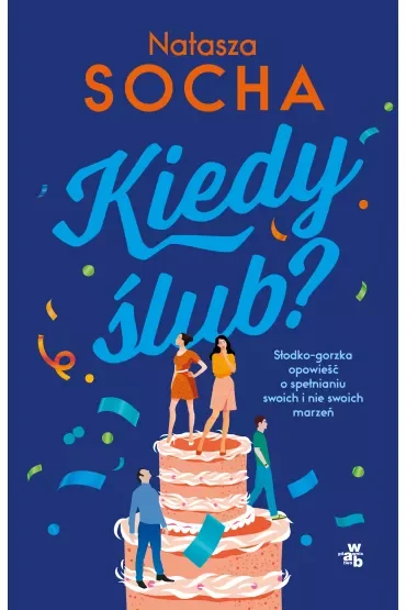 Kiedy ślub?