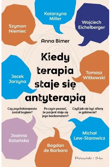 Kiedy terapia staje się antyterapią