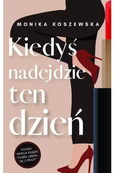Kiedyś nadejdzie ten dzień. Maria. Tom 1