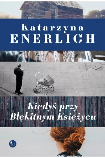 Kiedyś przy Błękitnym Księżycu