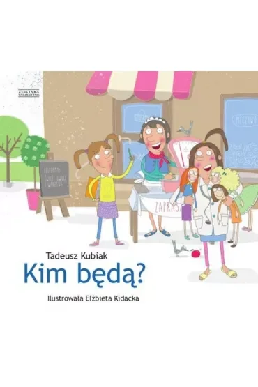 Kim Będą? Kubiak Tadeusz