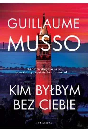 Kim byłbym bez Ciebie?