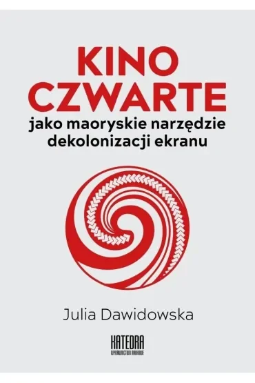 Kino Czwarte jako maoryskie narzędzie...