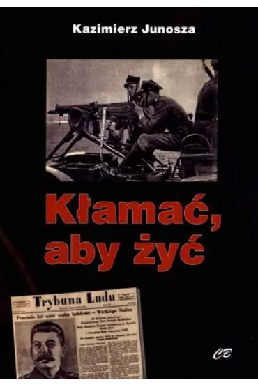 Kłamać aby żyć