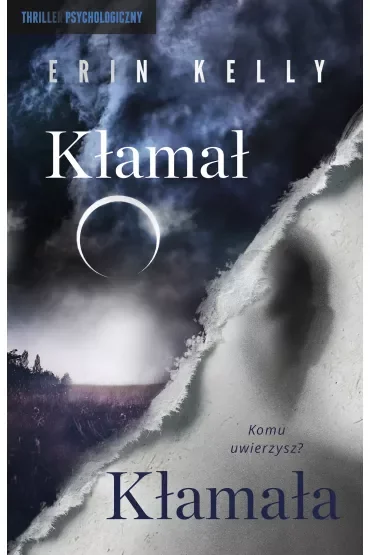 Kłamał, Kłamała