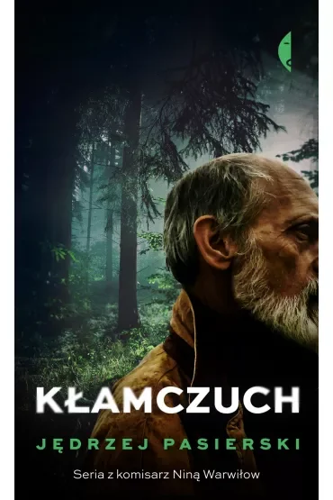 Kłamczuch. Nina Warwiłow. Tom 4