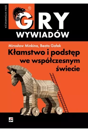 Kłamstwo i podstęp we współczesnym świecie