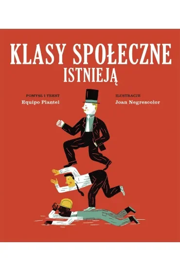 Klasy społeczne istnieją