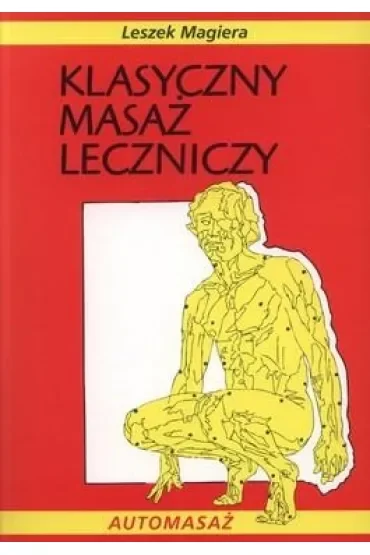 Klasyczny masaż leczniczy