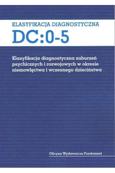 Klasyfikacja diagnostyczna DC: 0-5