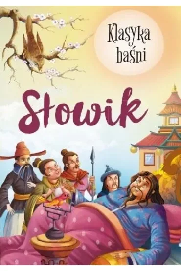 Słowik. Klasyka baśni
