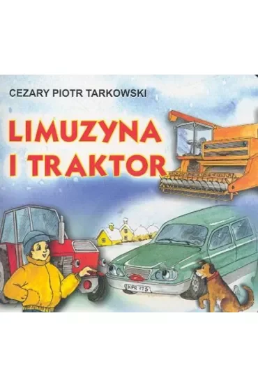Klasyka wierszyka. Limuzyna i Traktor