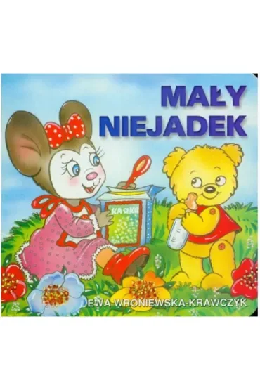 Klasyka wierszyka. Mały niejadek