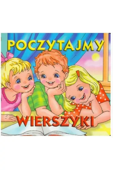 Klasyka wierszyka. Poczytajmy wierszyki