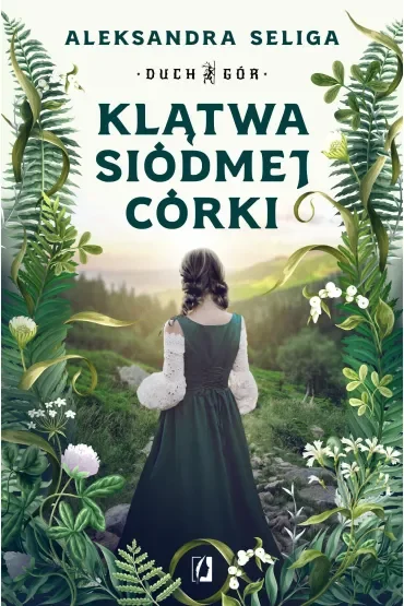 Klątwa siódmej córki. Duch Gór. Tom 1