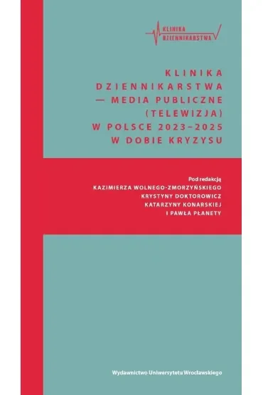 Klinika Dziennikarstwa - Media publiczne