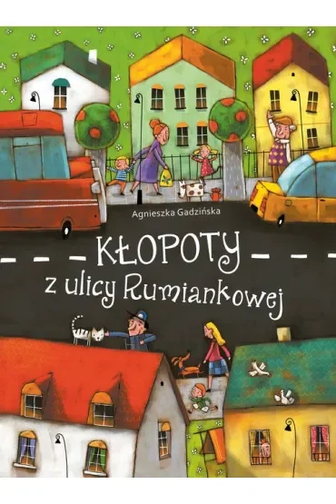 Kłopoty z ulicy Rumiankowej