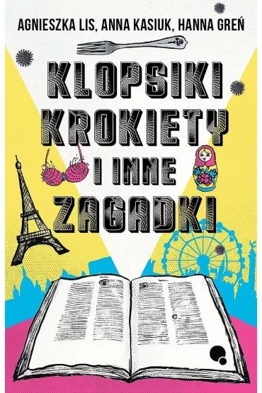 Klopsiki, krokiety i inne zagadki