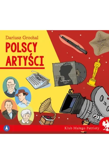 Klub małego patrioty. Polscy artyści