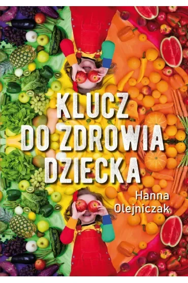 Klucz do zdrowia dziecka