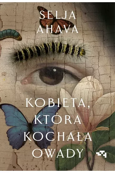 Kobieta, która kochała owady