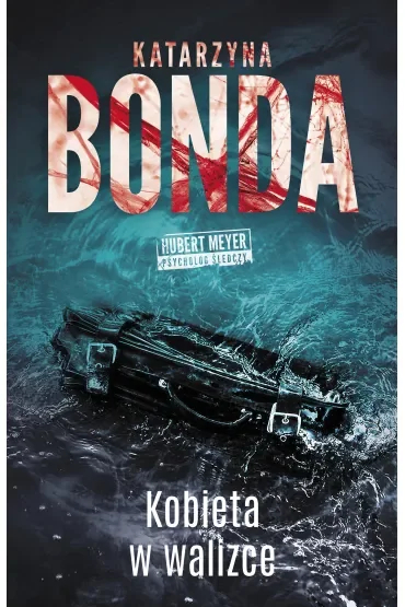 Kobieta w walizce. Hubert Meyer. Tom 8