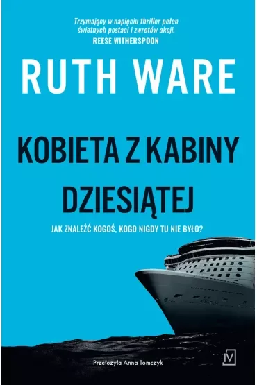 Kobieta z kabiny dziesiątej