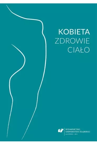 Kobieta zdrowie ciało