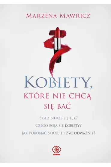 Kobiety, które nie chcą się bać